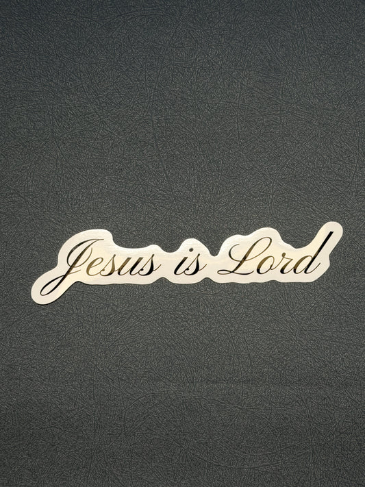 Jesus is Lord