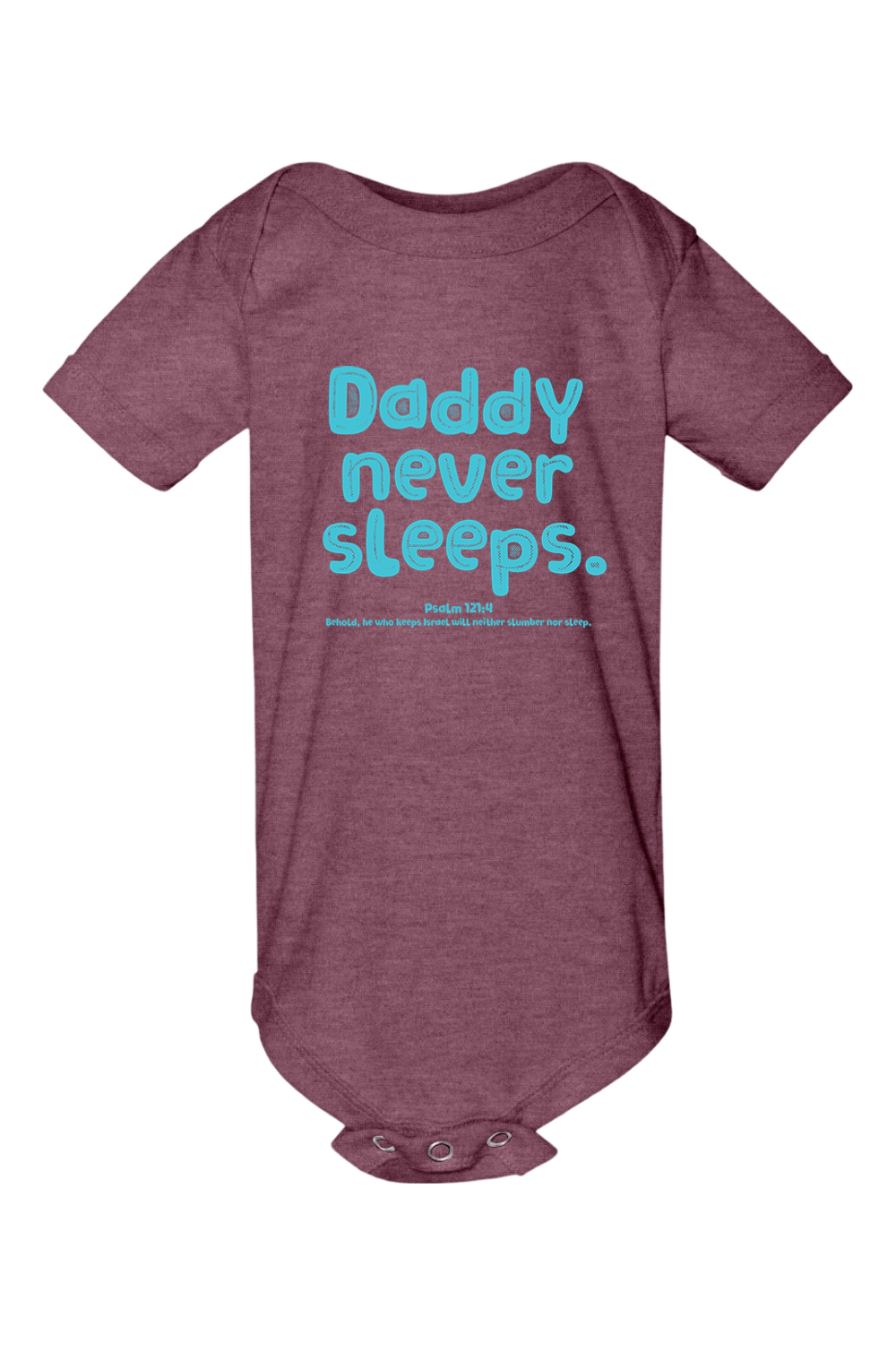 Daddy Never Sleeps