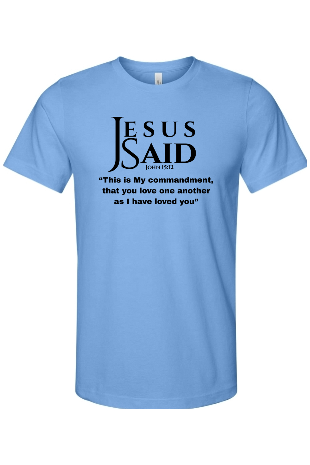 Jesus Said John 15:12