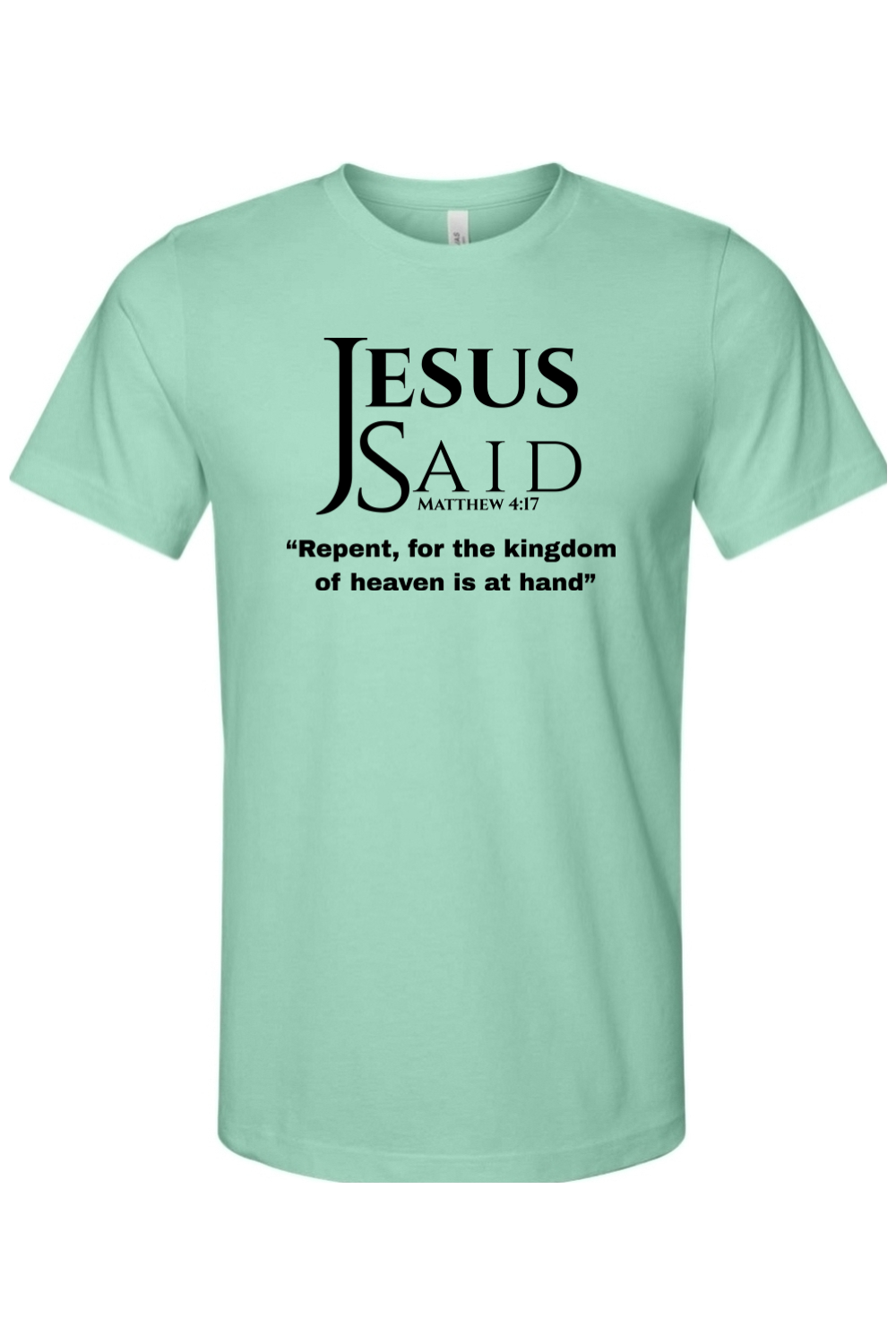 Jesus Said Matthew 4:17