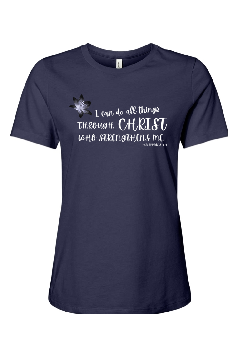 I Can Do All Things Through Christ Who Strengthens Me