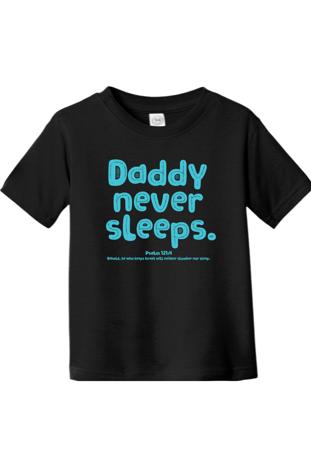 Daddy never sleeps