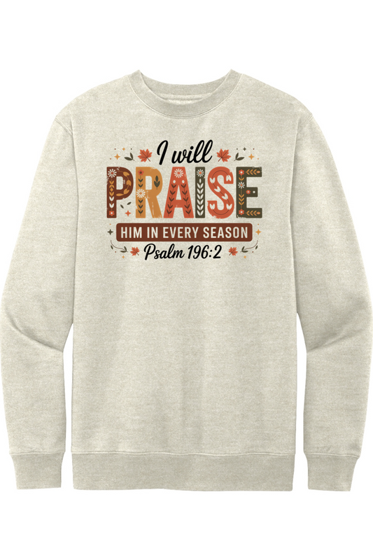 I Will Praise Him