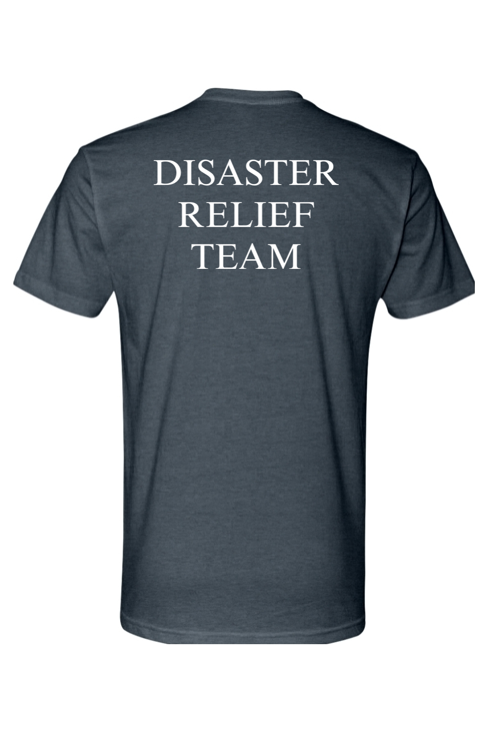 Disaster Relief Team Tee
