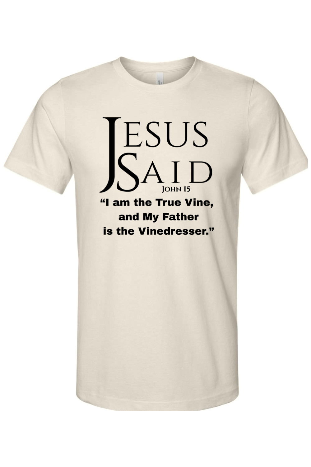 Jesus Said John 15