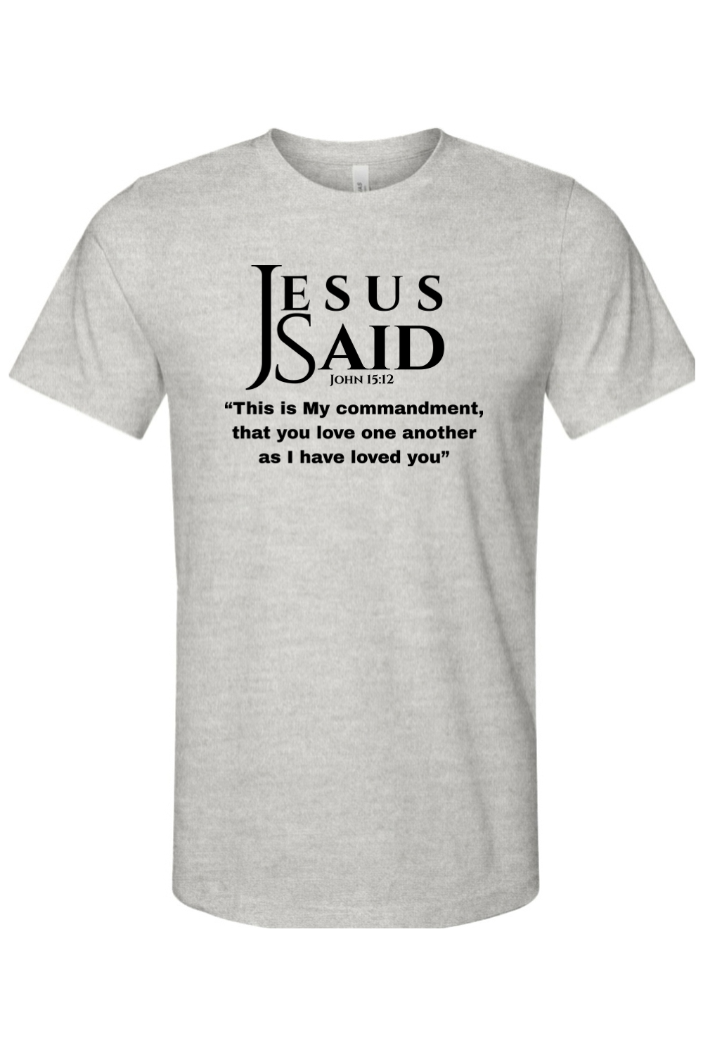 Jesus Said John 15:12