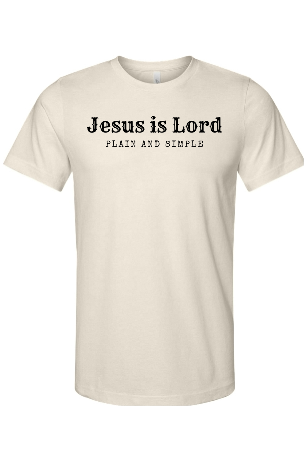 Jesus is Lord Plain and Simple