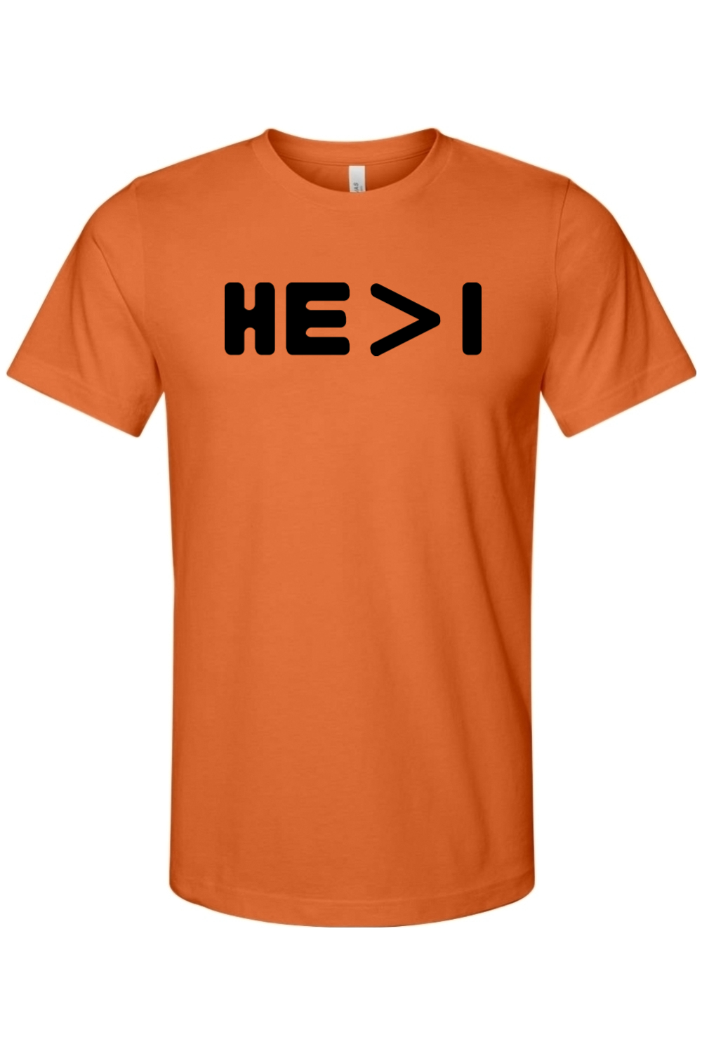 HE is Greater Than I