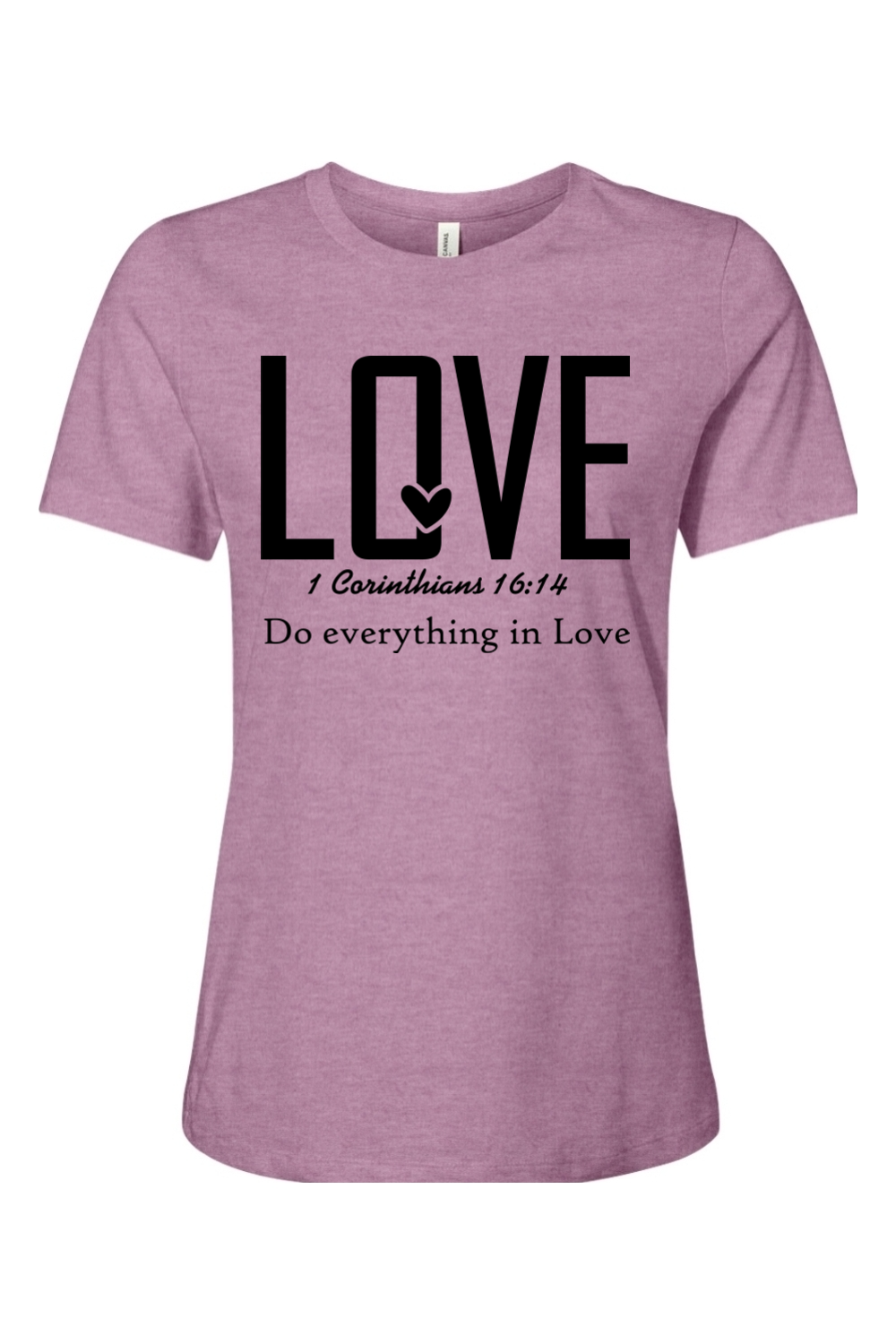 Do everything in Love