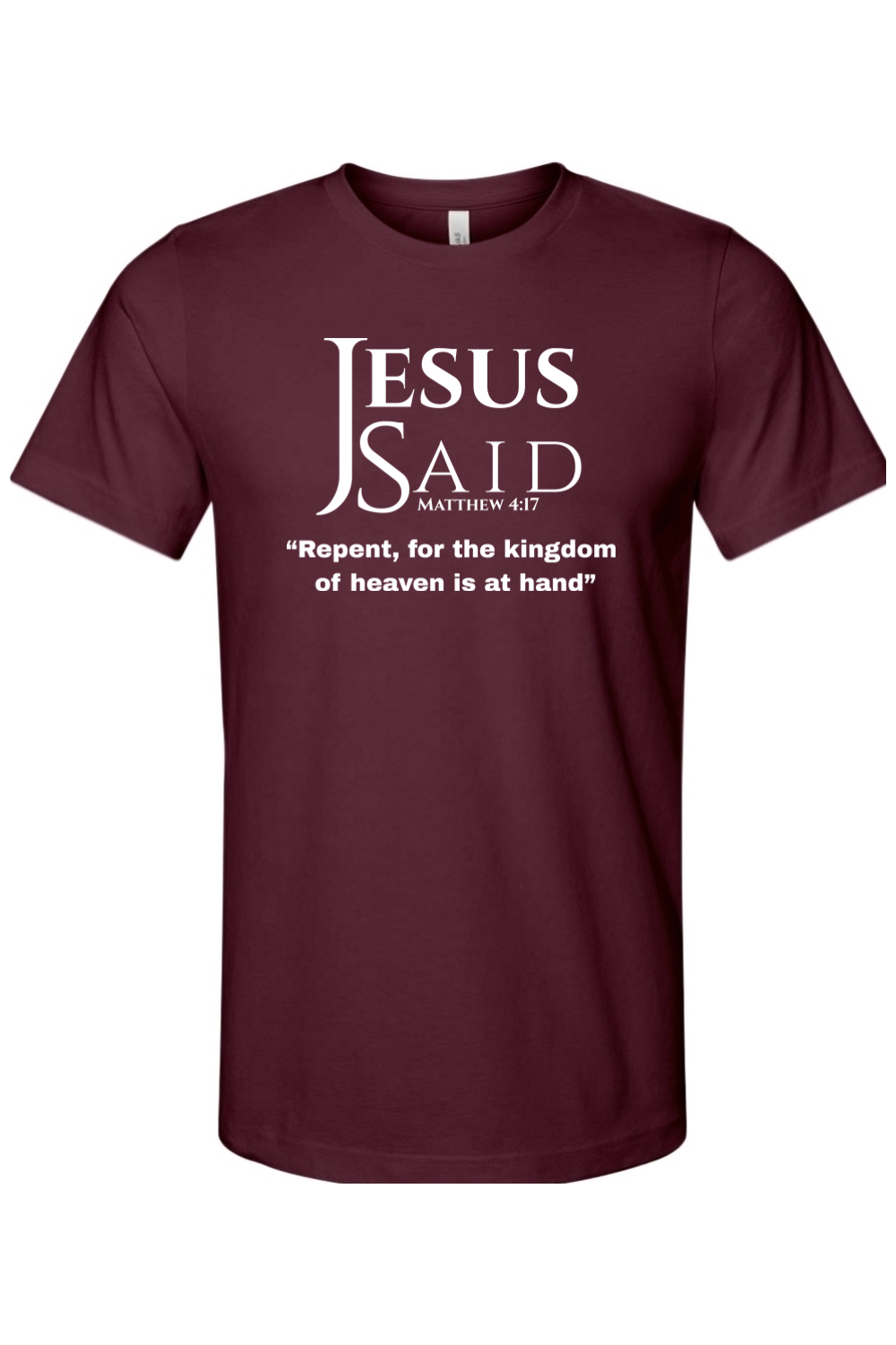 Jesus Said Matthew 4:17