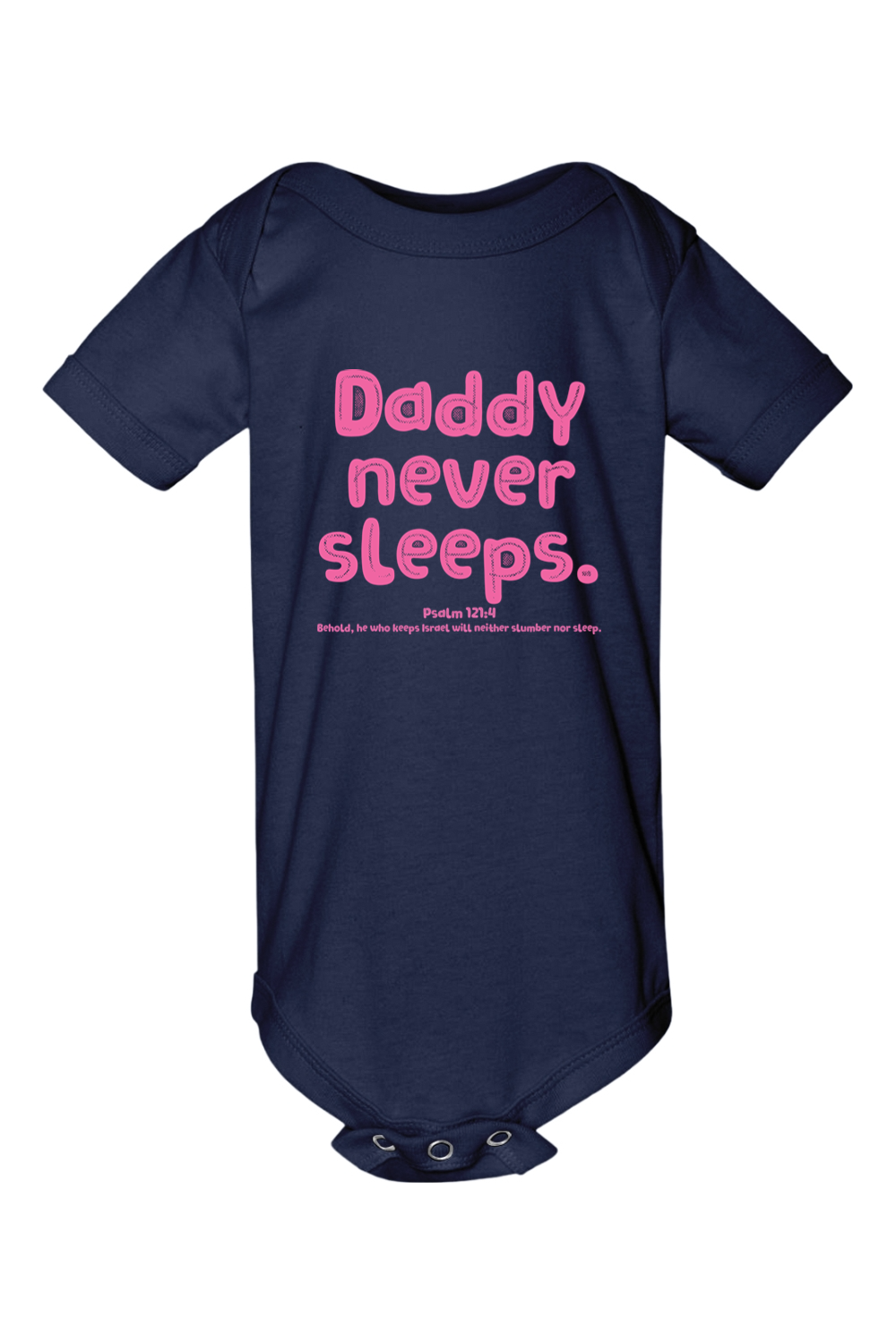 Daddy Never Sleeps