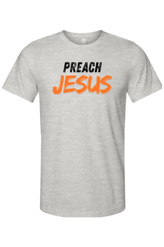 Preach Jesus