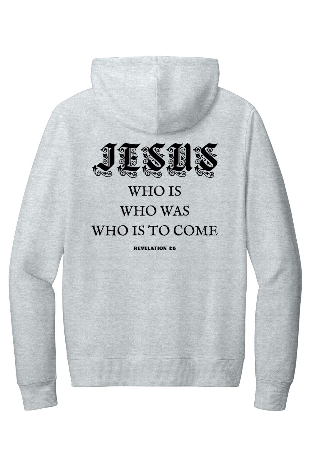 Jesus Who is Who was Who is to come