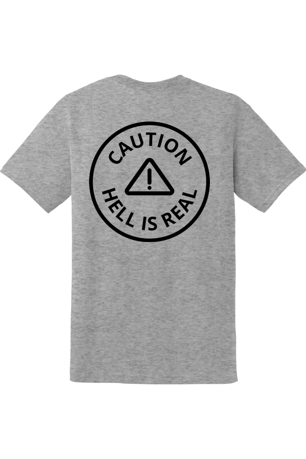 Caution Hell is Real