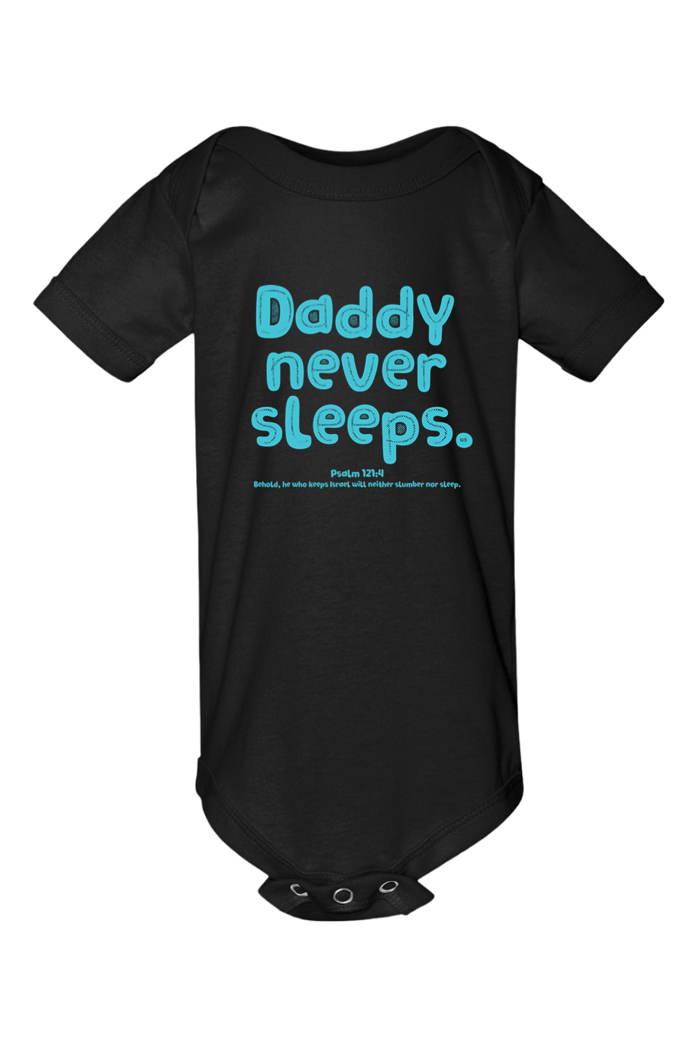 Daddy Never Sleeps