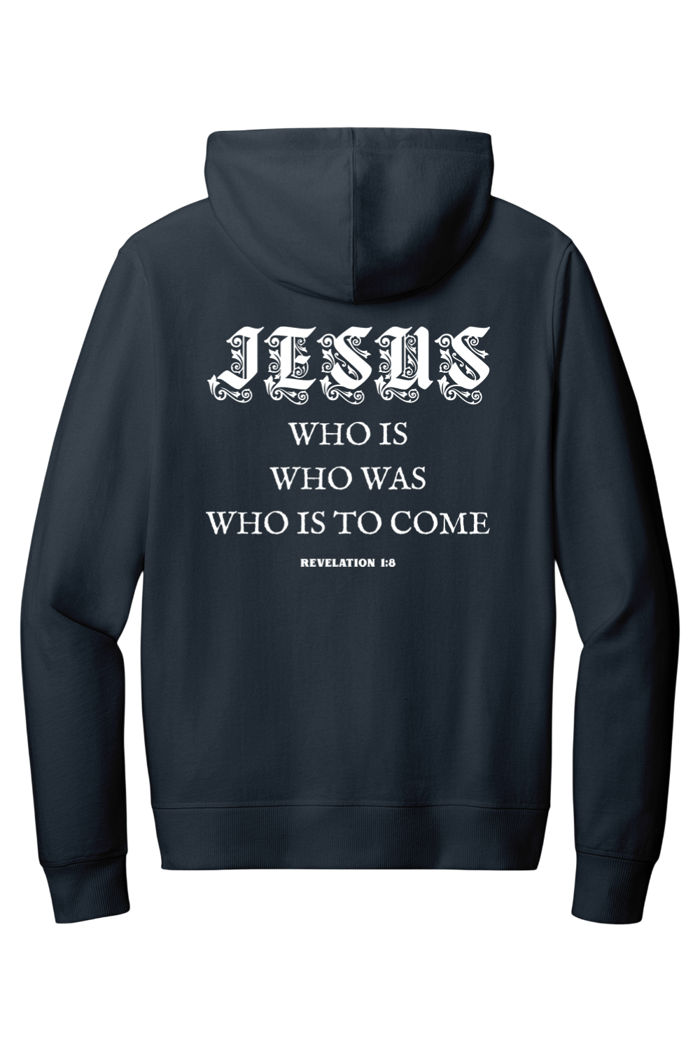 Jesus Who is Who was Who is to come