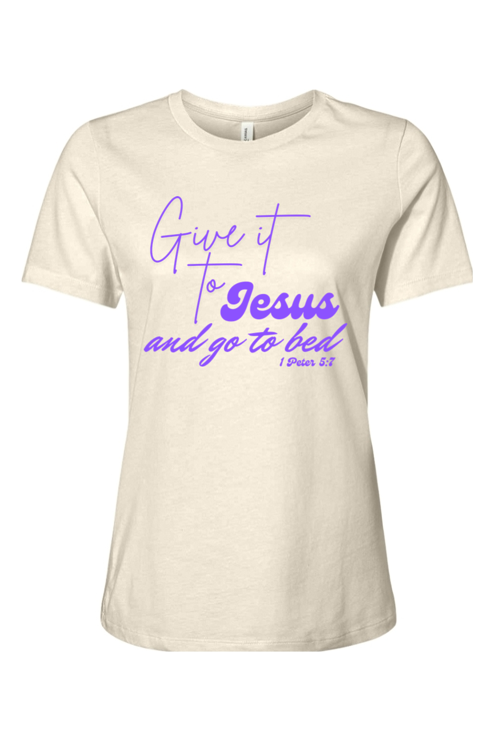 Give It To Jesus And Go To Bed
