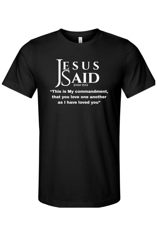 Jesus Said John 15:12