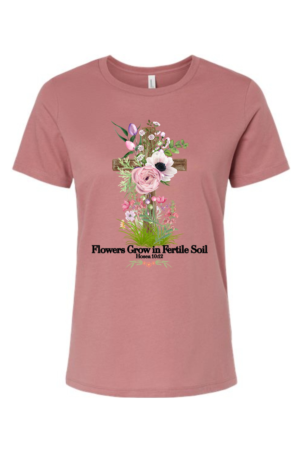 Flowers Grow In Fertile Soil