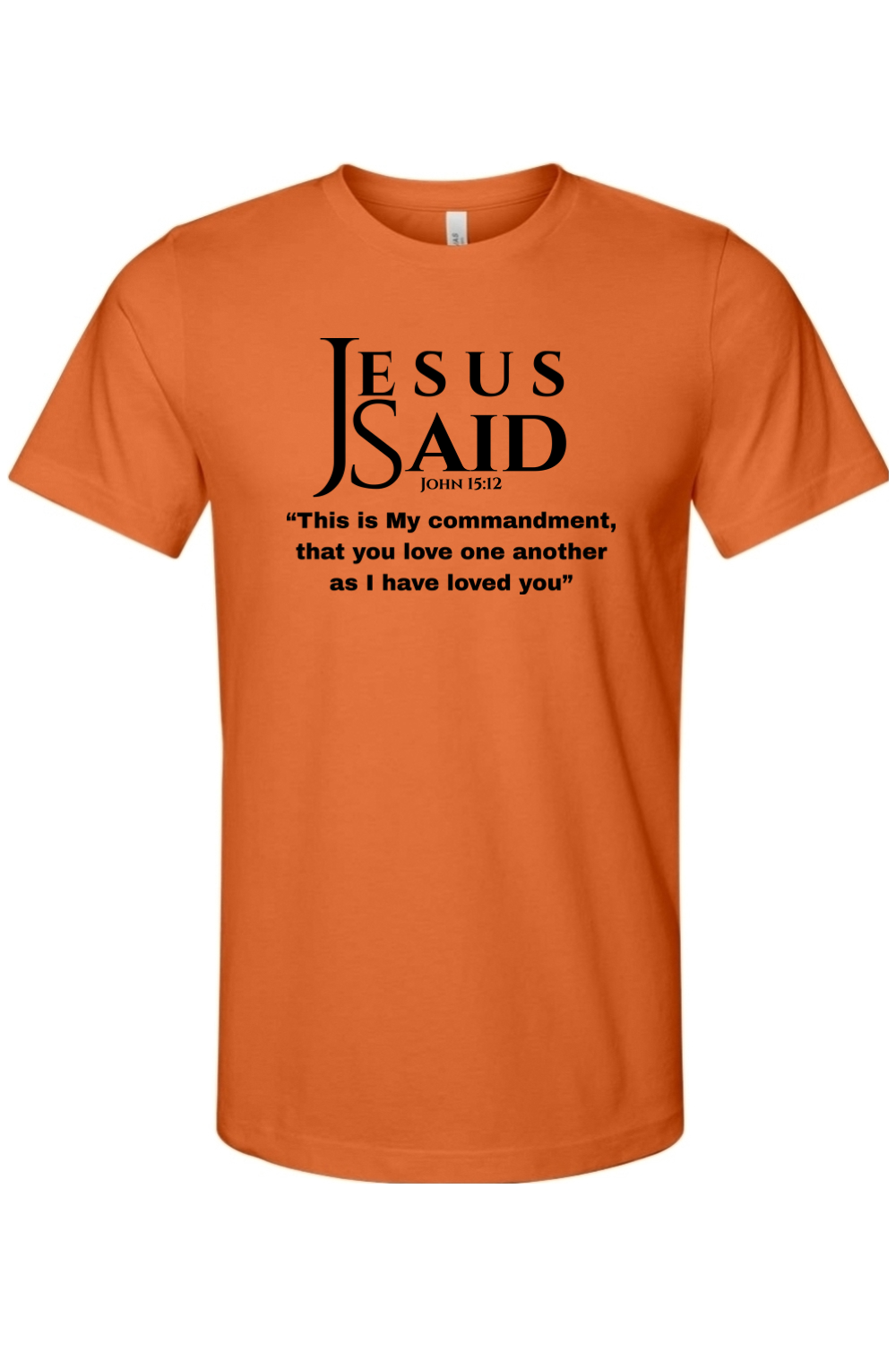Jesus Said John 15:12