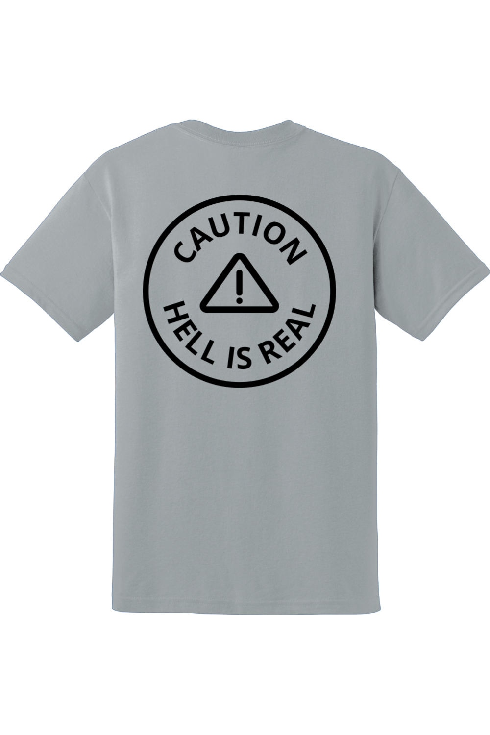 Caution Hell is Real