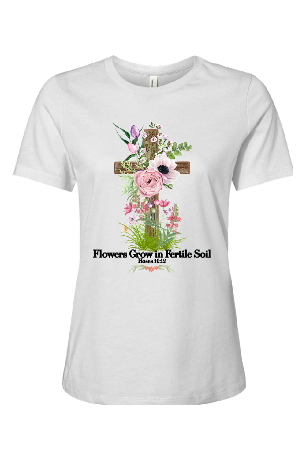Flowers Grow In Fertile Soil