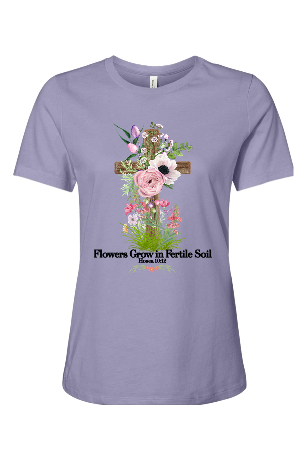Flowers Grow In Fertile Soil
