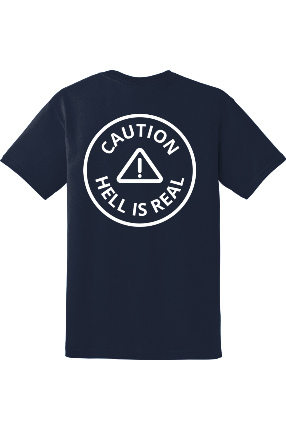 Caution Hell is Real