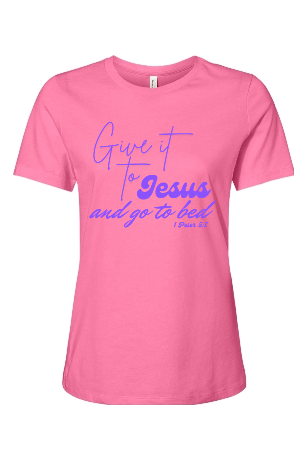 Give It To Jesus And Go To Bed