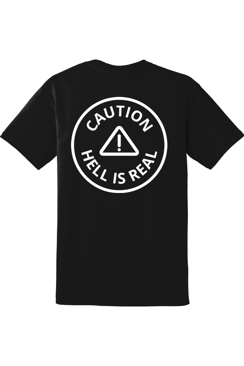 Caution Hell is Real