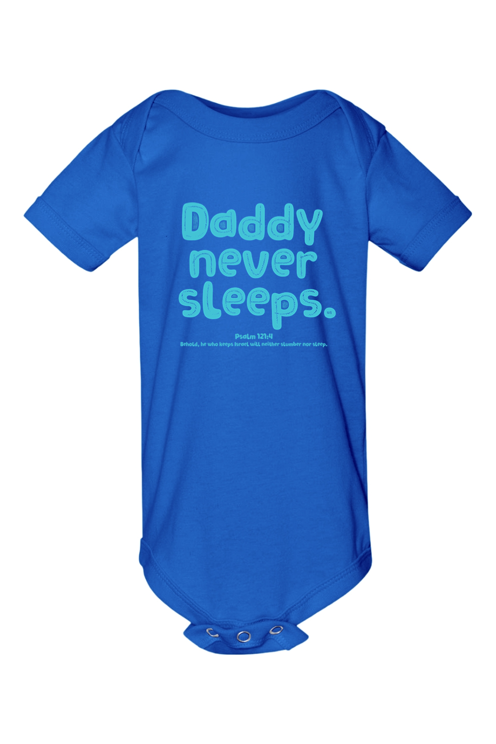 Daddy Never Sleeps