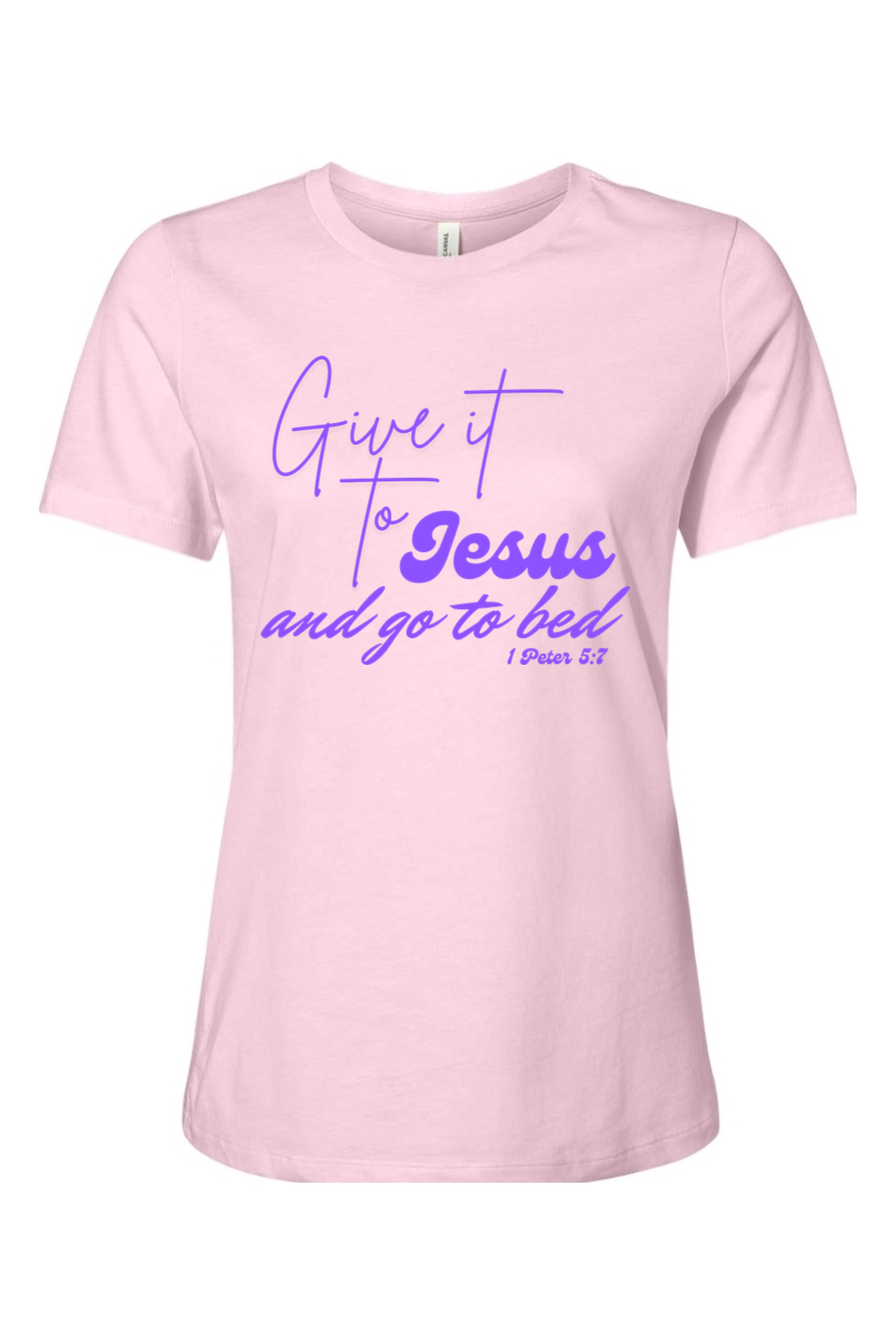 Give It To Jesus And Go To Bed