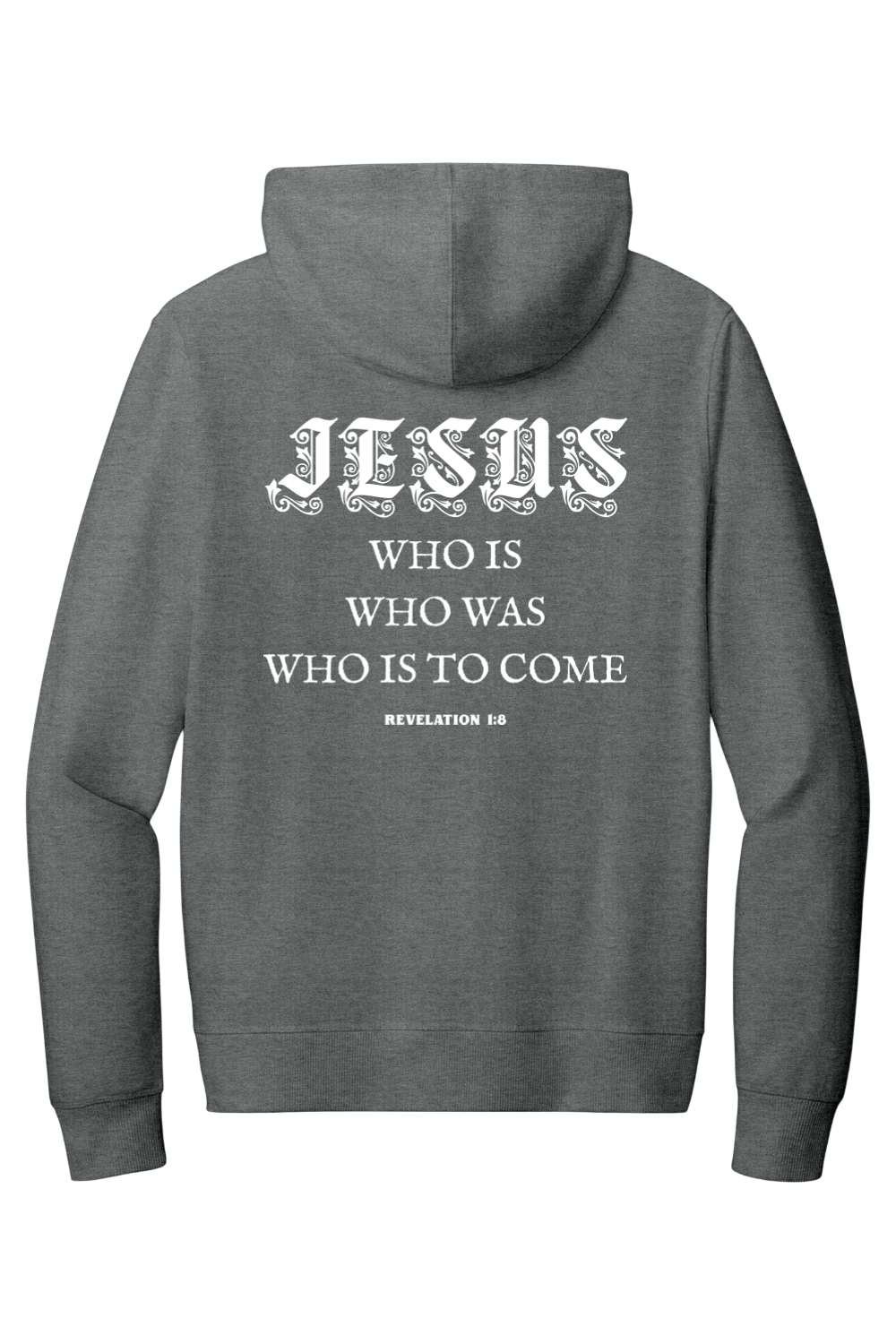 Jesus Who is Who was Who is to come