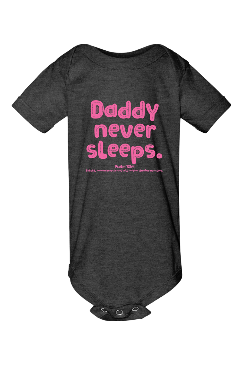 Daddy Never Sleeps
