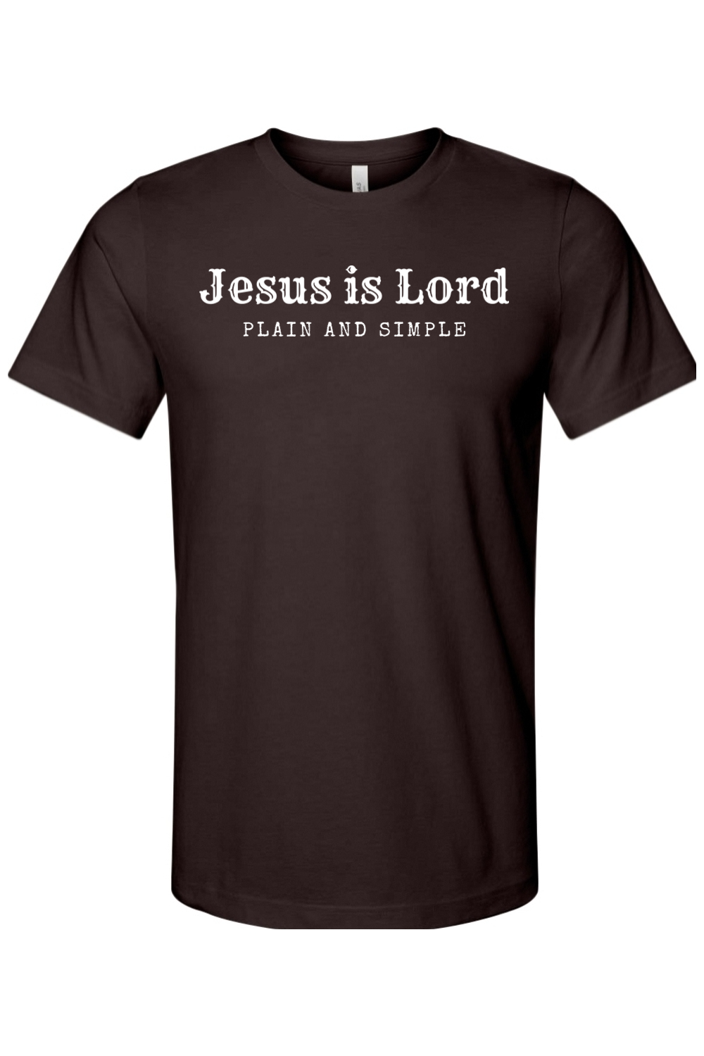 Jesus is Lord Plain and Simple