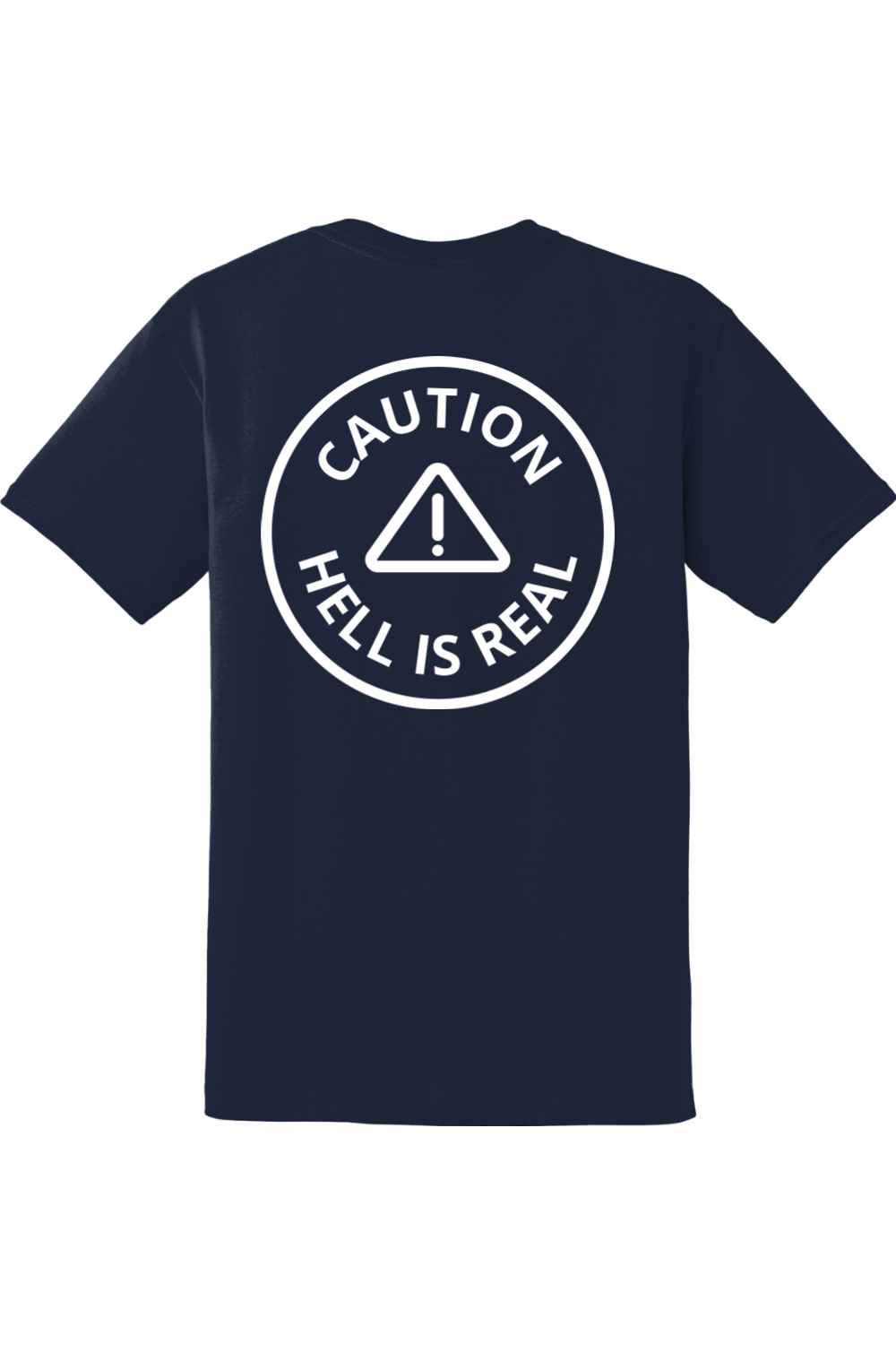 Caution Hell is Real