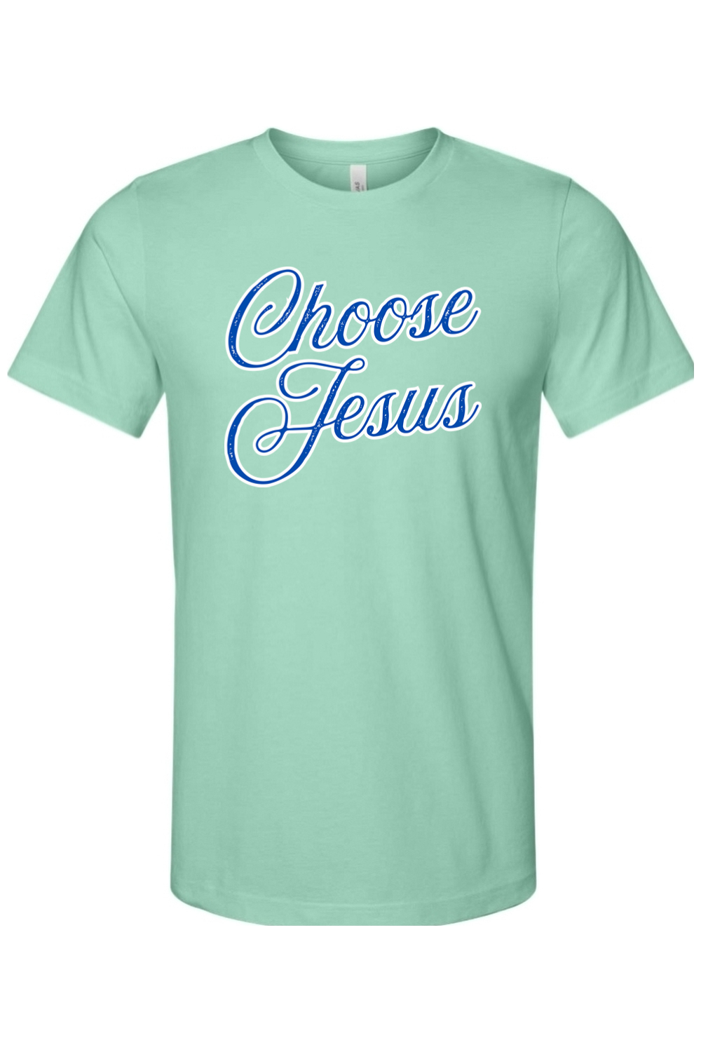 Choose Jesus