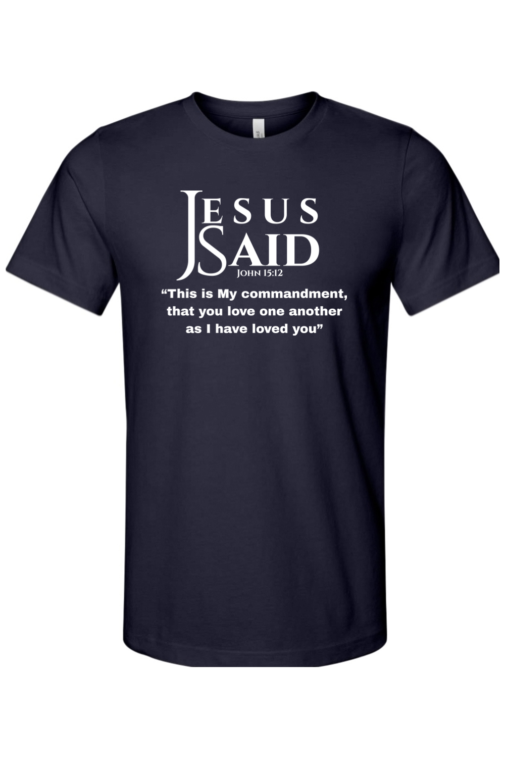 Jesus Said John 15:12