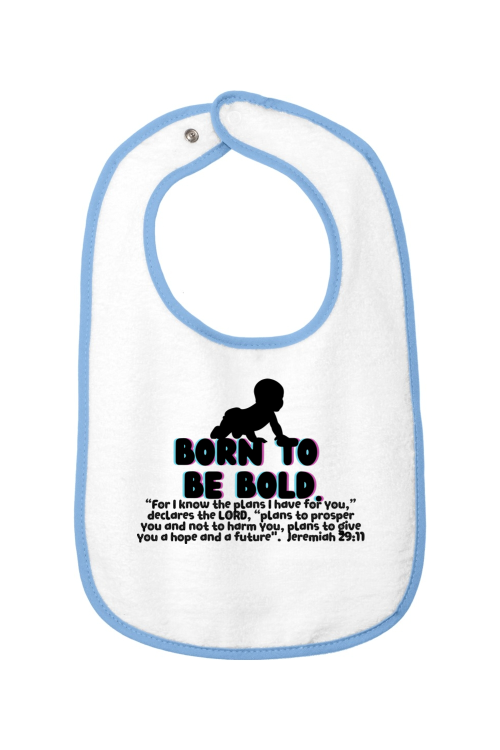 Born To Be Bold