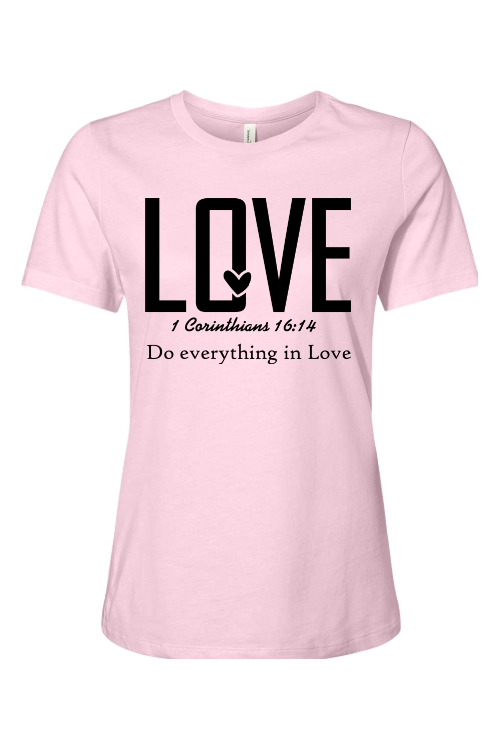 Do everything in Love