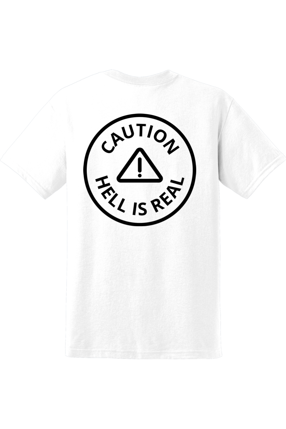 Caution Hell is Real