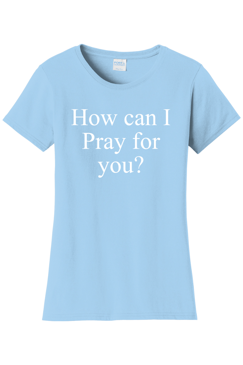 How Can I Pray For You?