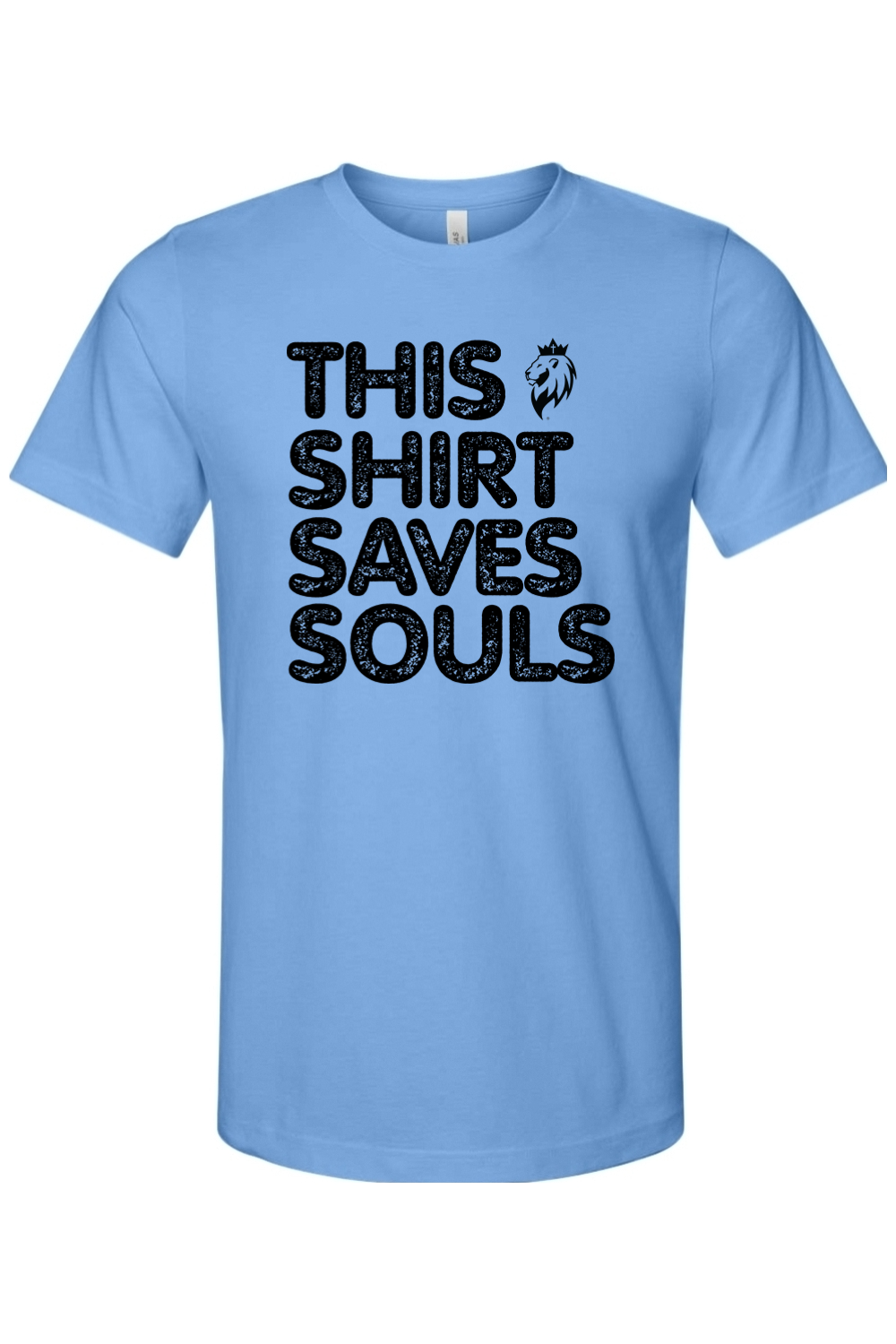 This Shirt Saves Souls