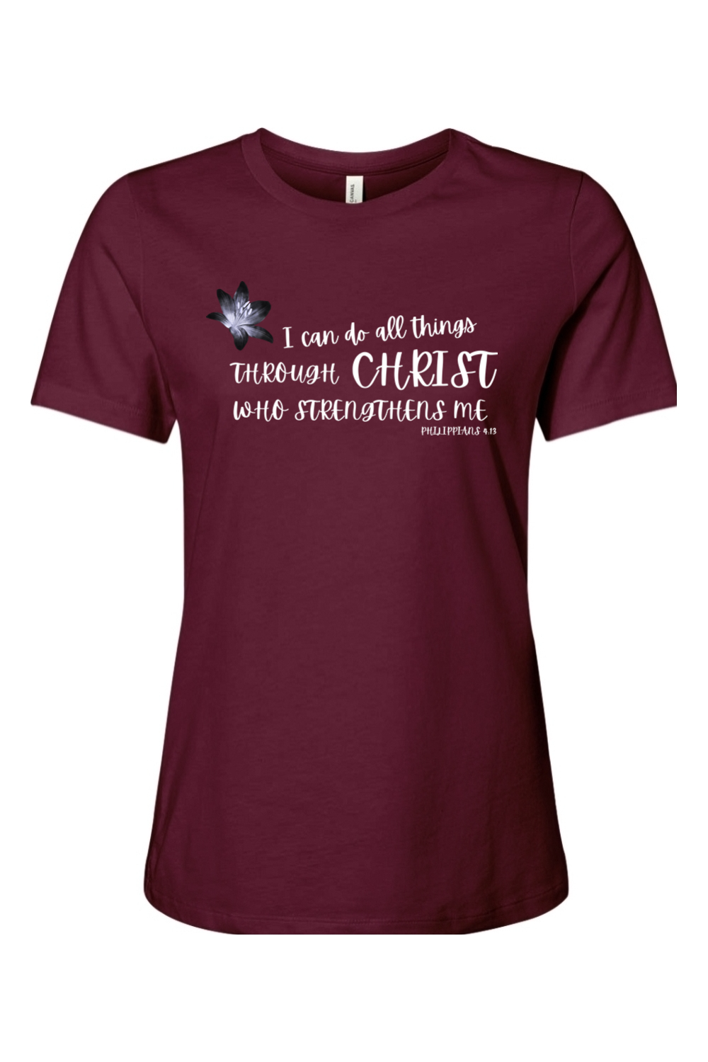 I Can Do All Things Through Christ Who Strengthens Me