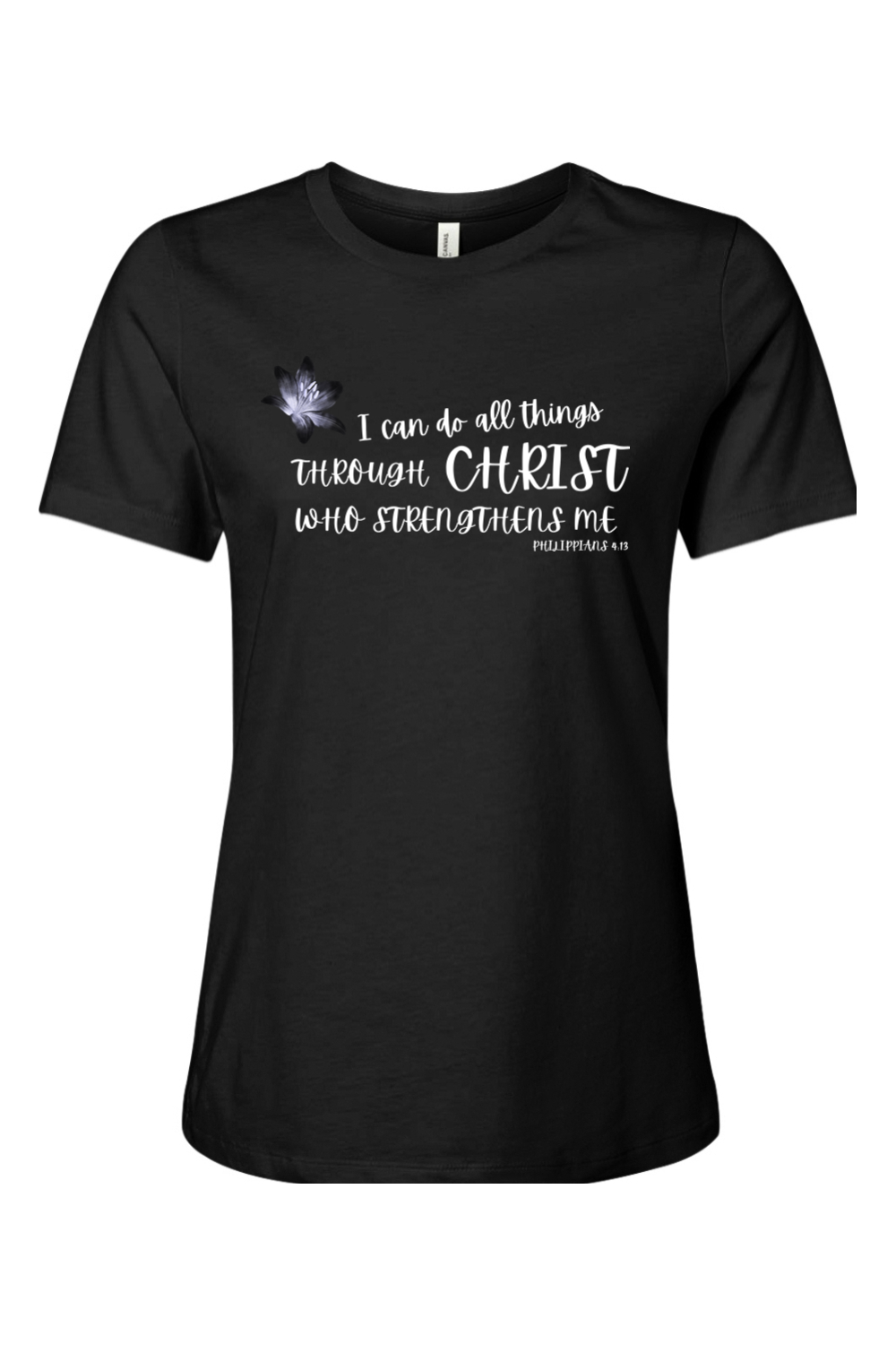 I Can Do All Things Through Christ Who Strengthens Me