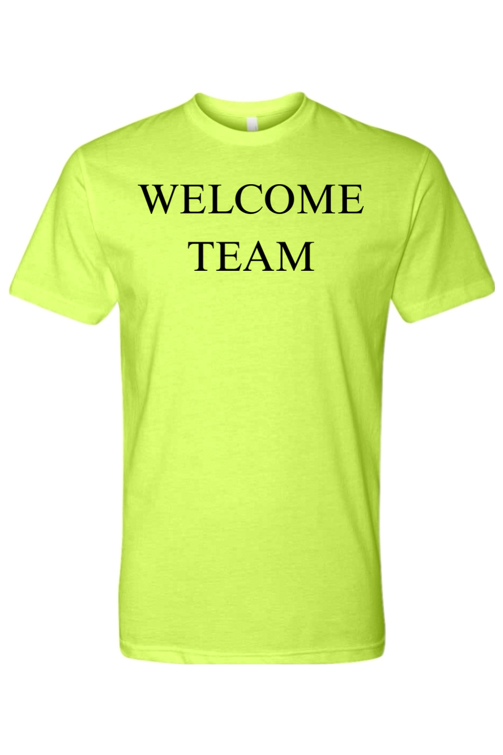 Welcome Team Tee