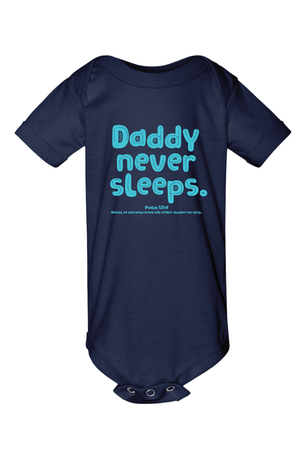 Daddy Never Sleeps