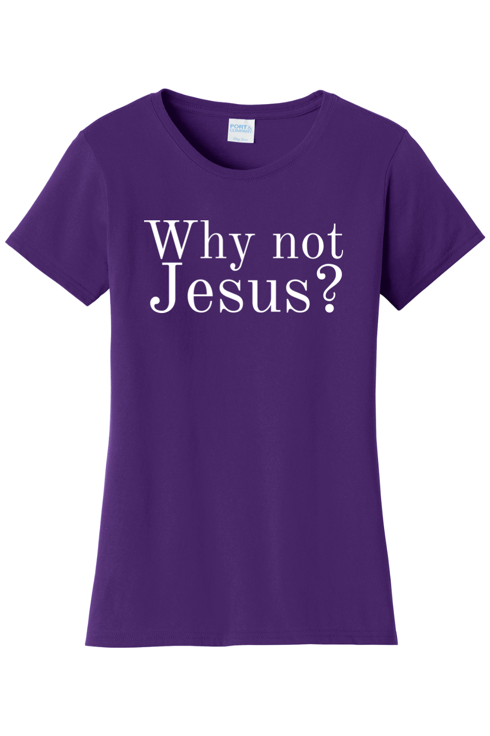 Why Not Jesus?