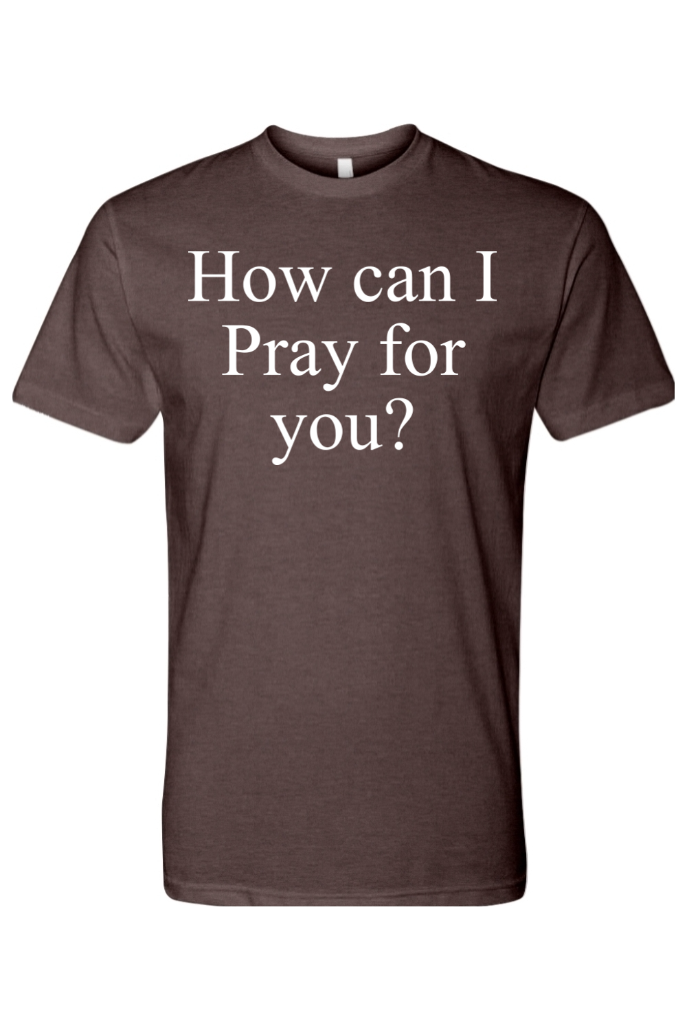 How Can I Pray For You? Jesus Saves