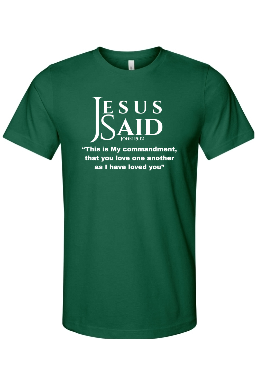 Jesus Said John 15:12